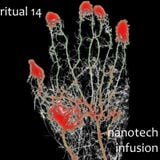 RITUAL 14 - Nanotech Infusion