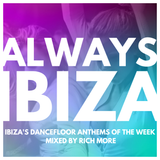 RICH MORE: ALWAYS IBIZA 30