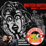 JAMROCK RADIO MAR 7, 2013: WATCH OUT!!!