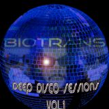 Deep Disco Sessions Vol.1 - Mixed by Biotrans