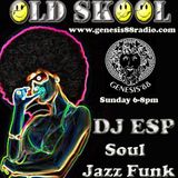 ESP - Live on Genesis88 radio Soul , Jazz Funk & Rare Groove