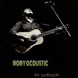 Rory Acoustic By Gallagh'