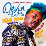 Dancehall Soldiers - Devin Di Dakta, Deng Deng Therapy (Mix)(February, 2016)