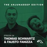 The Anjunadeep Edition 04 With Thomas Schwartz and Fausto Fanizza