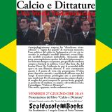 Calcio e Dittature Una Storia Sudamericana di Sergio Giuntini @ScaldasoleBooks