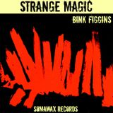 Bink Figgins - "Strange Magic" - A JazzCats Mixtape