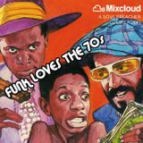 Funk Loves The 70s