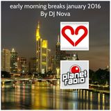 early morning breaks january 2016