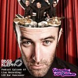 Bass Kleph Live Recording: at LED Bar Vancouver / Episode 61