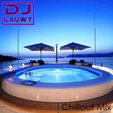 DJ Lauwy presents "Chillout Mix"
