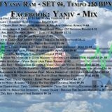 DJ Yaniv Ram - SET94