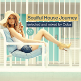 Soulful House Journey 22