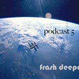 Podcast#5#2016#Radiomix#FrashDeeper(90minutes)