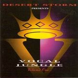 Desert Storm 'Vocal Jungle' Volume 1 1995