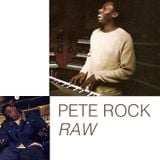 PETE ROCK RAW
