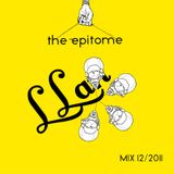 LLan ::: The Epitome ::: Mix 12/11