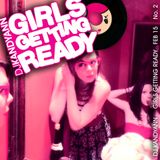 Girls Getting Ready Vol. 1 - No. 2 - February