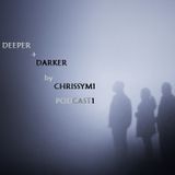 deeper and darker (podcast1)