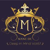 Deep in Mind Vol.67 By Manu DC (March 2014)