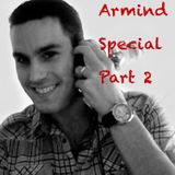 John's Trance Mini Mix Extra Episode: Armind Special Part 2