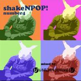 Vindra Junko's Podcast - shakeNPOP! #4