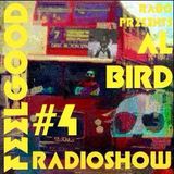 Al Bird - Rabo FeeL GooD Radioshow#4 Guestmix