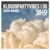 David Manso - KLOUD9PARTYVIBES | 05