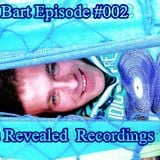 Bart Ulijasz (BB) - Episode #002 @ Presents Track Revealed Rec.