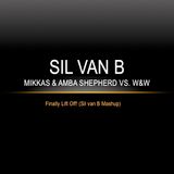 Mikkas & Amba Shepherd vs. W&W - Finally Lift Off! (Sil van B Mashup)