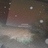Erinome - Winter Essential Mix: 1 ( 3 )
