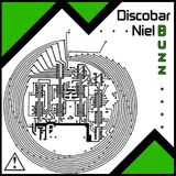 Discobar Niel - I Need To Get Buzzed Mix