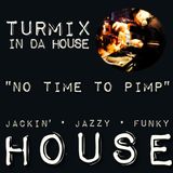 No time to pimp