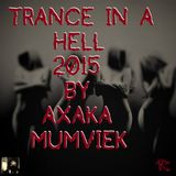 Trance In A Hell 2015