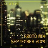 DJ OFFLIMIT - Promo Mix September 2014