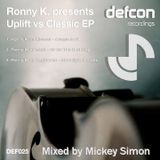 Ronny K - Uplift Vs Classic