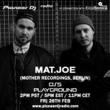 Mat.Joe (Feb 2016) - Pioneer DJ's Playground