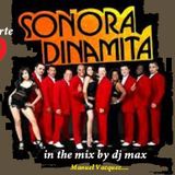 SONORA DINAMITA IN THE MIX by dj max. Aporte # 9