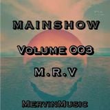MainShow Volume 003