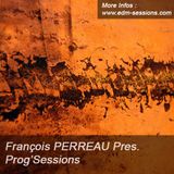 Francois Perreau Pres. Prog'Sessions 05
