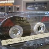 Hot Mix Demo 5-20-1995 - Side A
