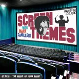The Music of John Barry // 7th Feb 2011 // #11