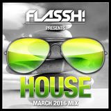 March 2016 - House Mix