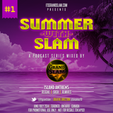 Summer With Slam