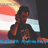 Frequencies Podcast #9: ANDREA BENEDETTI