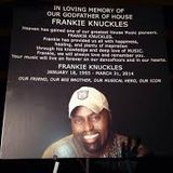 Louie Vega "FRANKIE KNUCKLES" tribute mix