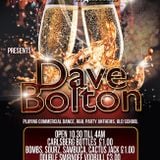 Raphaels Saturday Night Live - DJ Dave Bolton
