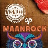 Ves Vlees meets Maanrock