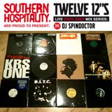 Twelve 12's Live Vinyl Mix: 26 - DJ Spindoctor