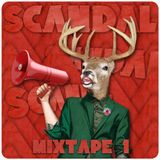 SCANDAL | Mixtape 1