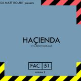 DJ Matt Rouse || Haçienda